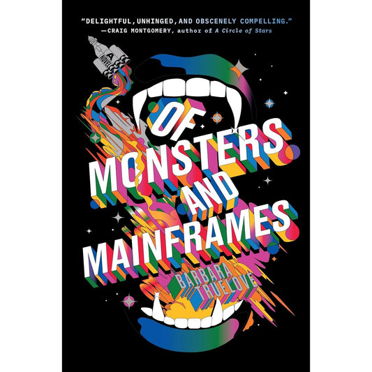 OF MONSTERS AND MAINFRAMES BY BARBARA TRUELOVE