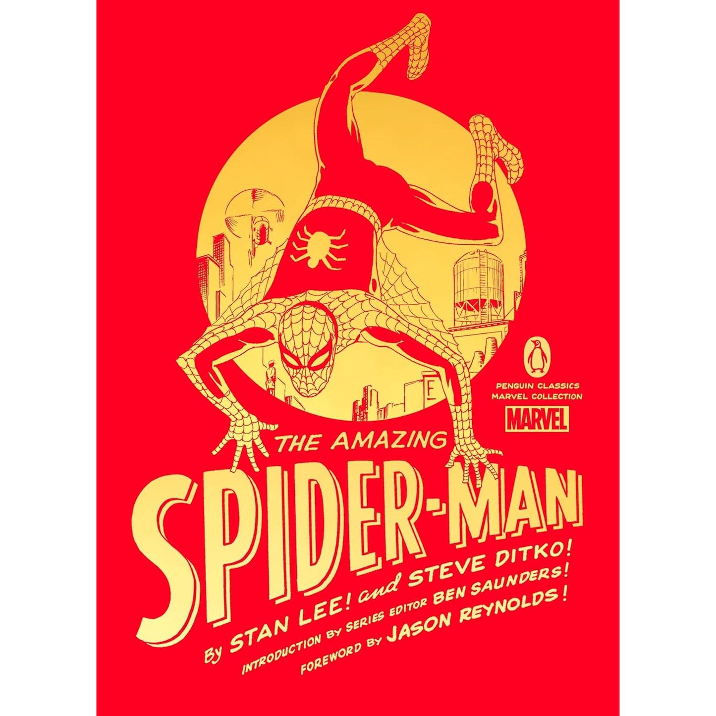 THE AMAZING SPIDER-MAN BY STAN LEE! AND DAVE DITKO! (A PENGUIN CLASSICS MARVEL COLLECTION)