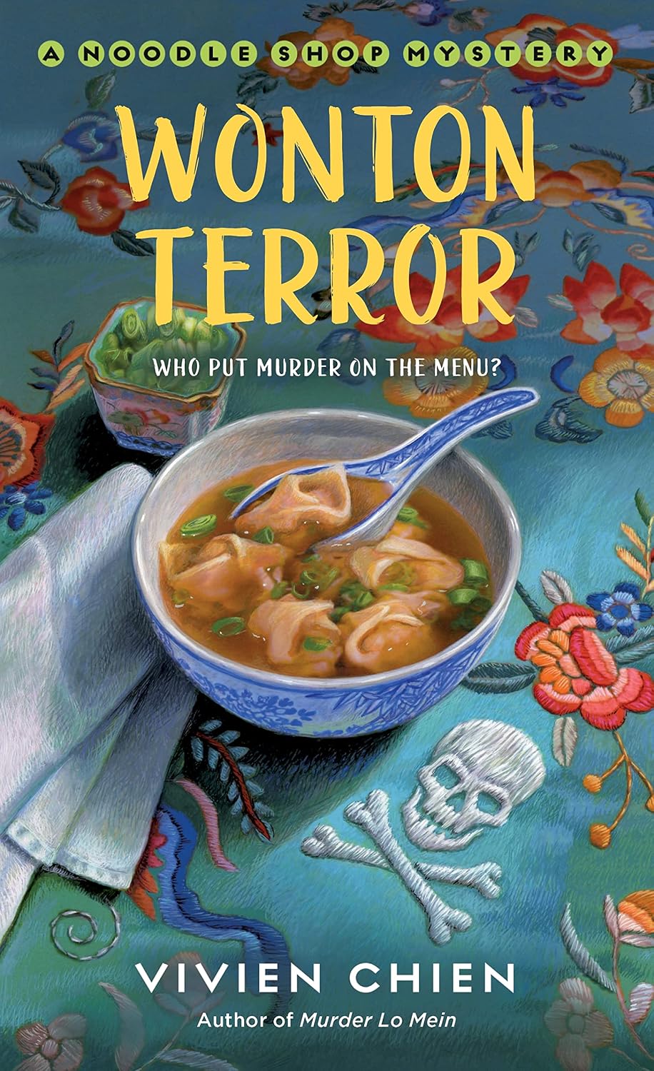 WONTON TERROR (A NOODLE SHOP MYSTERY) BY VIVIEN CHIEN