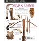 ARMS & ARMOR (A DK BOOK)