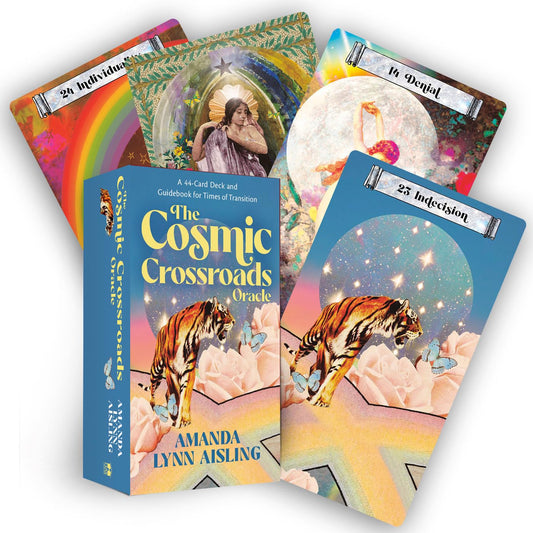 THE COSMIC CROSSROADS ORACLE: A 44-CARD DECK AND GUIDEBOOK FOR TIMES OF TRANSITION BY AMANDA LYNN AISLING