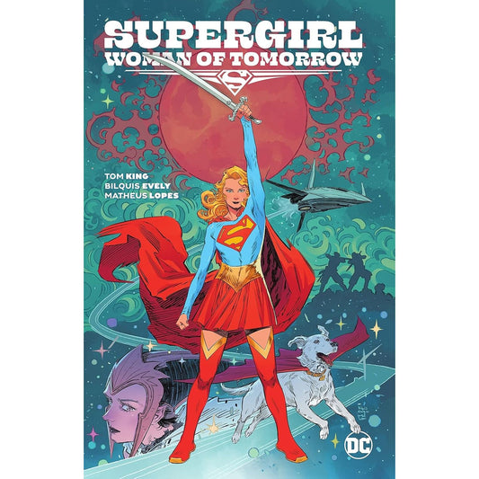 SUPERGIRL WOMAN OF TOMORROW BY TOM KING, BILQUIS EVELY AND MATHEUS LOPES