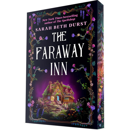 THE FARAWAY INN BY SARAH BETH DURST