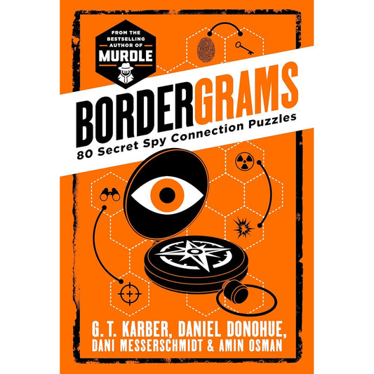 BORDERGRAMS: 80 SECRET SPY CONNECTION PUZZLES