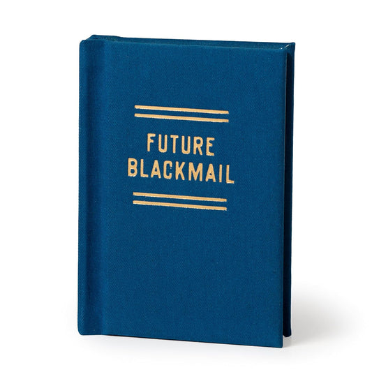 FUTURE BLACKMAIL (A TINY DIARY)