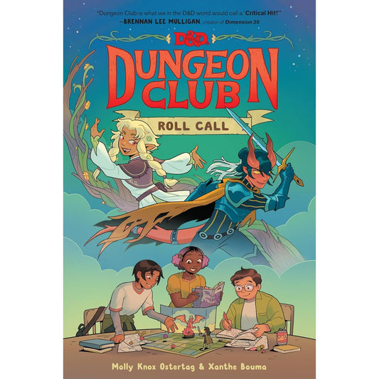 D&D: DUNGEON CLUB ROLL CALL GRAPHIC NOVEL BY MOLLY KNOX OSTERTAG AND XANTHE BOUMA