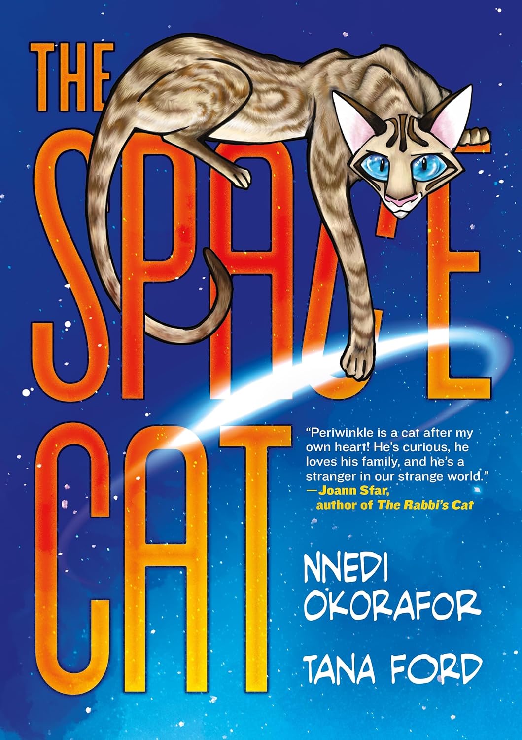 THE SPACE CAT: A GRAPHIC NOVEL BY NNEDI OKORAFOR AND TANA FORD