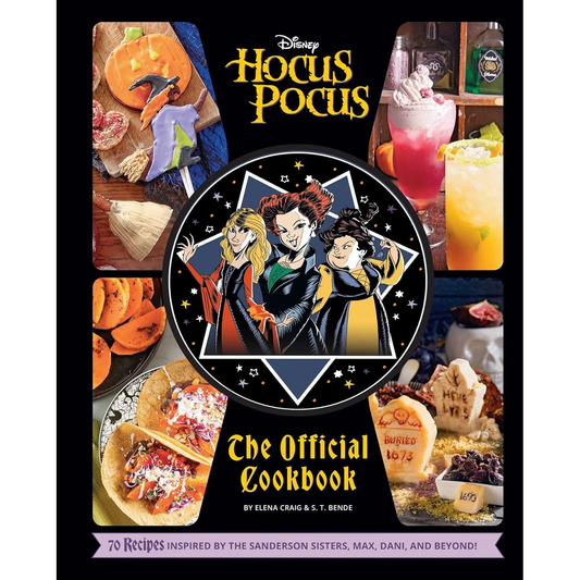 DISNEY HOCUS POCUS THE OFFICIAL COOKBOOK BY ELENA CRAIG AND S.T. BENDE