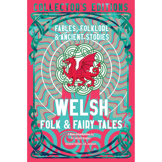 WELSH FOLK AND FAIRY TALES BY J.K. JACKSON
