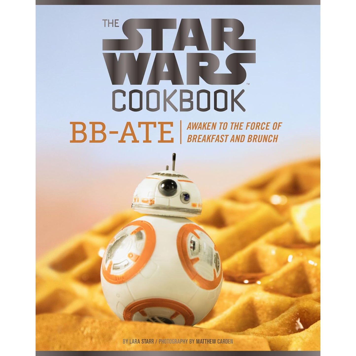 BB-ATE STAR WARS COOKBOOK