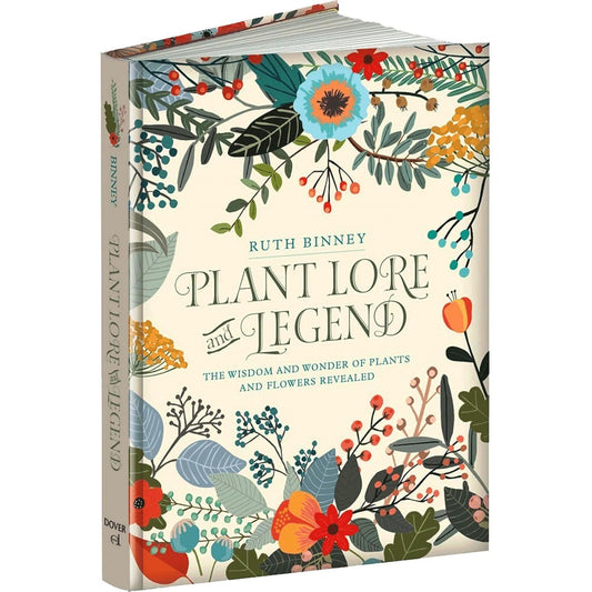 PLANT LORE AND LEGEND BY RUTH BINNEY