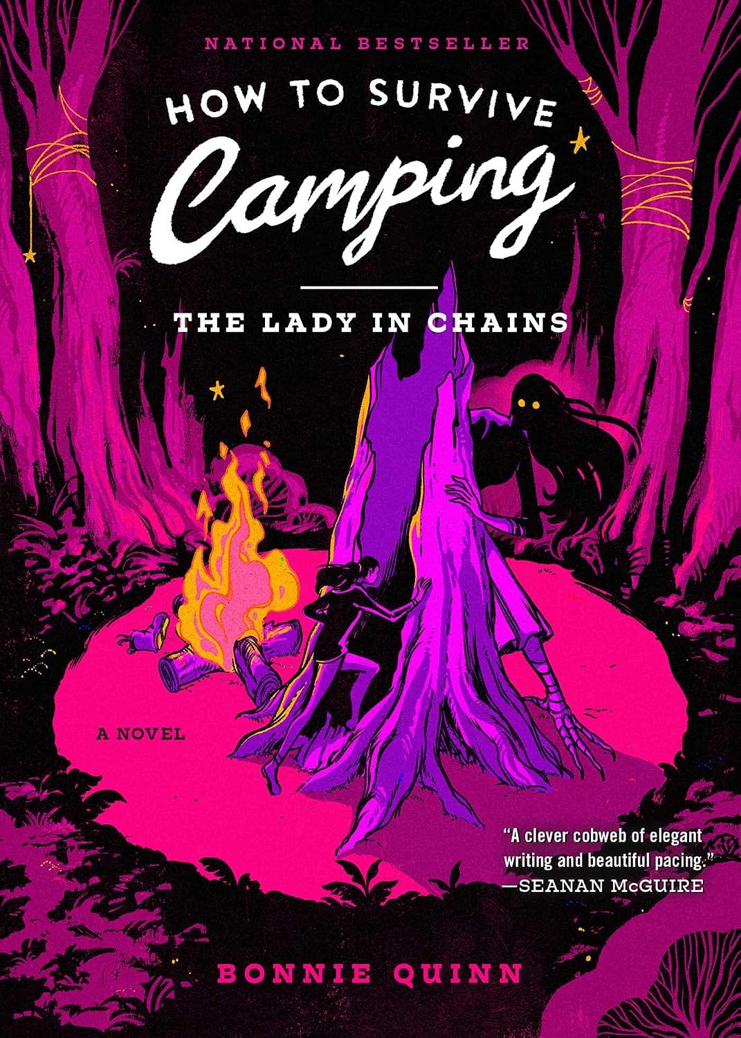 HOW TO SURVIVE CAMPING: THE LADY IN CHAINS BY BONNIE QUINN