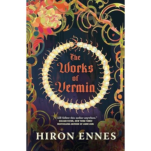 THE WORKS OF VERMIN BY HIRON ENNES