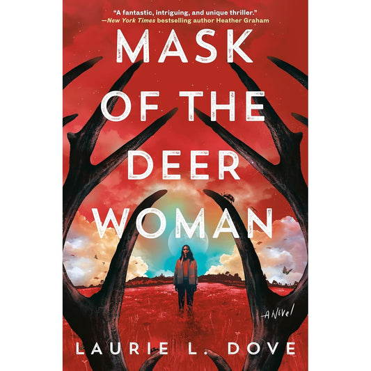 MASK OF THE DEER WOMAN BY LAURIE L. DOVE