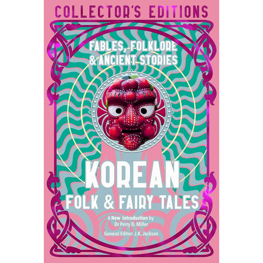 KOREAN FOLK & FAIRY TALES EDITED BY J.K. JACKSON
