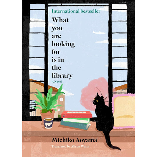 WHAT YOU ARE LOOKING FOR IS IN THE LIBRARY BY MICHIKO AOYAMA