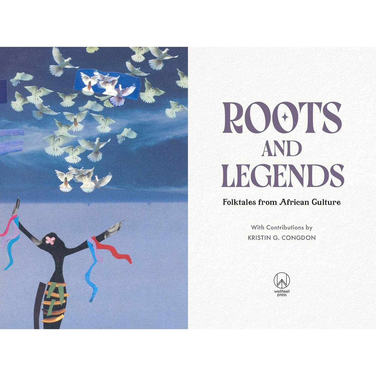 ROOTS AND LEGENDS: FOLKTALES FROM AFRICAN CULTURE