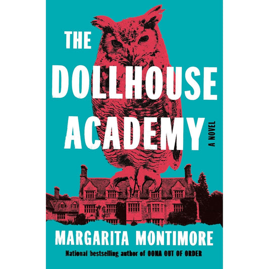 THE DOLLHOUSE ACADEMY BY MARGARITA MONTIMORE