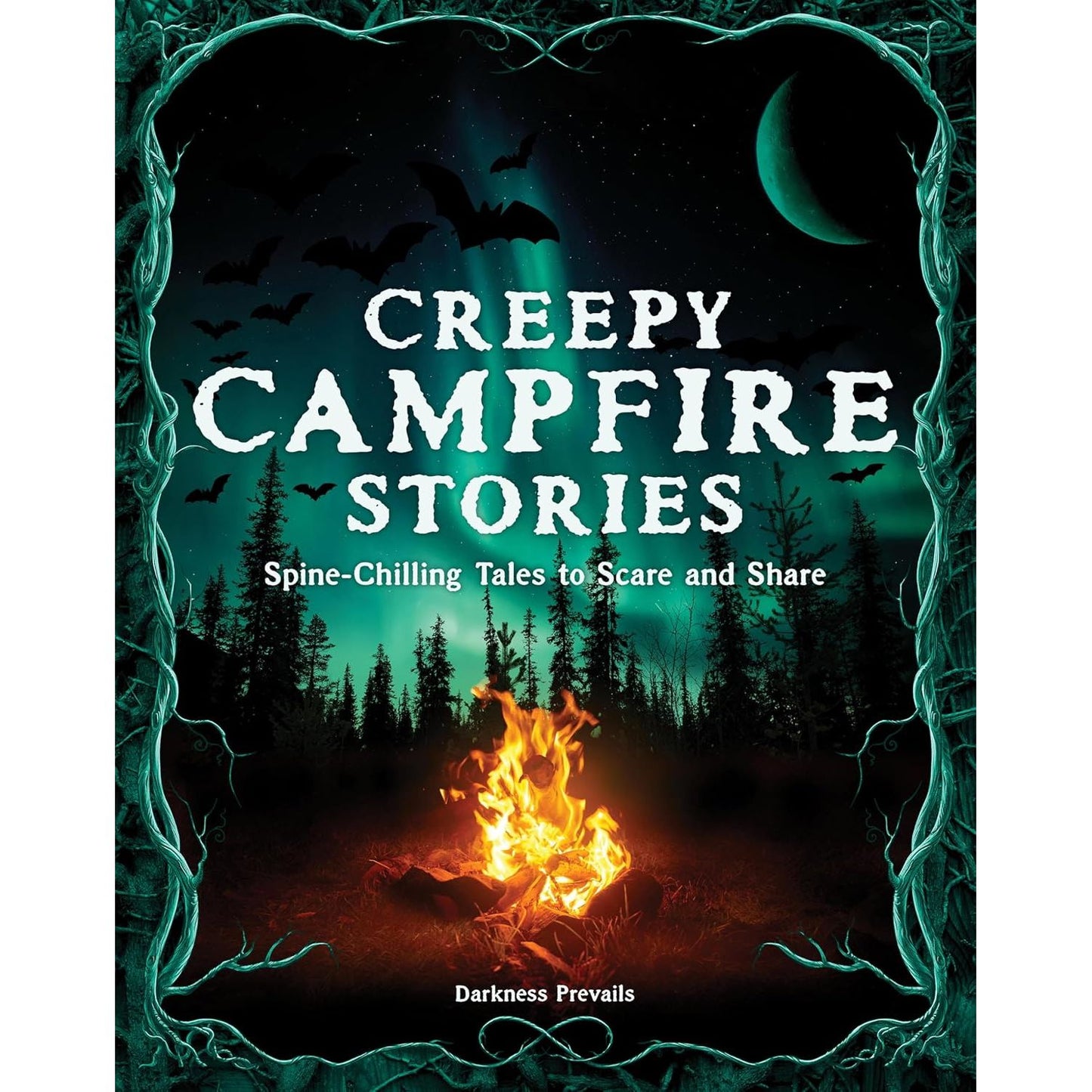 CREEPY CAMPFIRE STORIES BY CARMAN CARRION