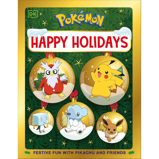POKEMON HAPPY HOLIDAYS (DK BOOK)
