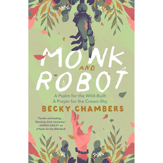 MONK AND ROBOT BY BECKY CHAMBERS