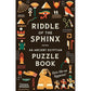 RIDDLE OF THE SPHINX: AN ANCIENT EGYPTIAN PUZZLE BOOK BY TREVOR NAYLOR