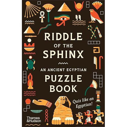RIDDLE OF THE SPHINX: AN ANCIENT EGYPTIAN PUZZLE BOOK BY TREVOR NAYLOR