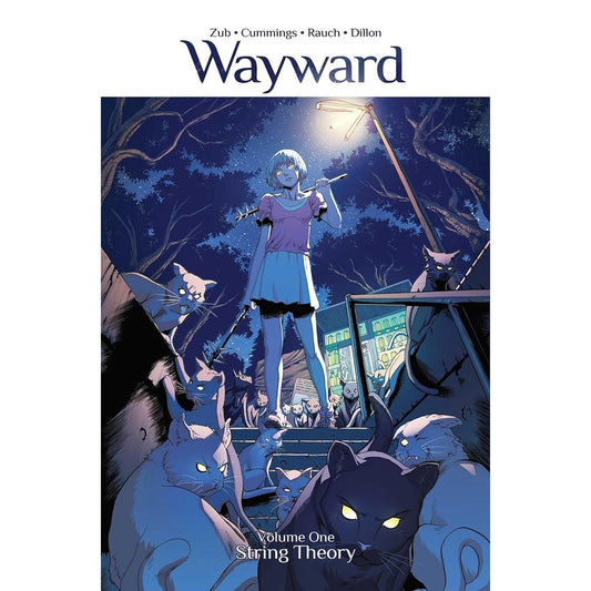 WAYWARD VOL. 1: STRING THEORY