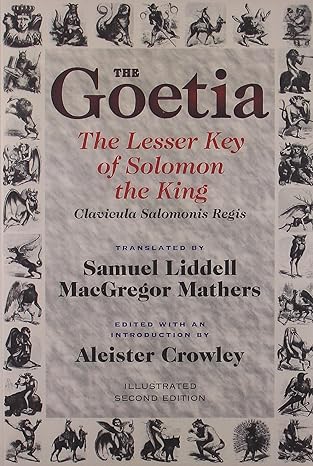THE GOETIA: THE LESSER KEY OF SOLOMON THE KING