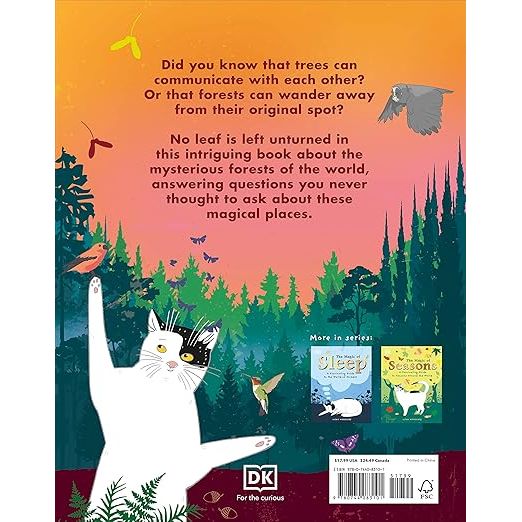 THE MAGIC OF FORESTS: A FASCINATING GUIDE TO FORESTS AROUND THE WORLD BY VICKY WOODGATE