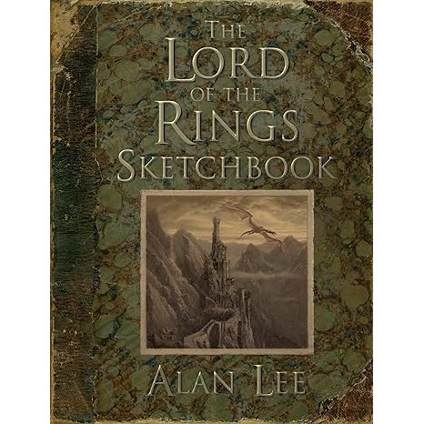 THE LORD OF THE RINGS SKETCHBOOK BY ALAN LEE
