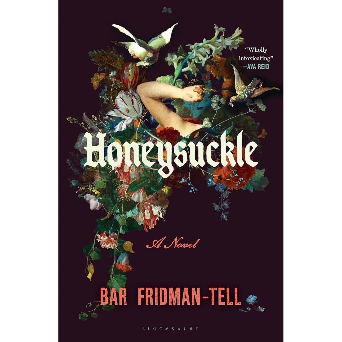 HONEYSUCKLE A NOVEL BY BAR FRIDMAN-TELL