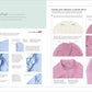 SEW YOUR OWN WARDROBE: MORE THAN 80 TECHNIQUES BY ALISON SMITH