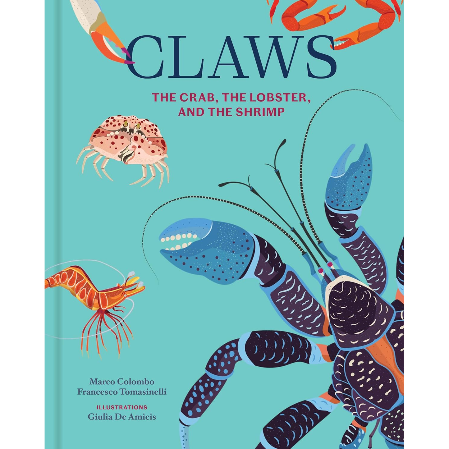 CLAWS THE CRAB, THE LOBSTER, AND THE SHRIMP
