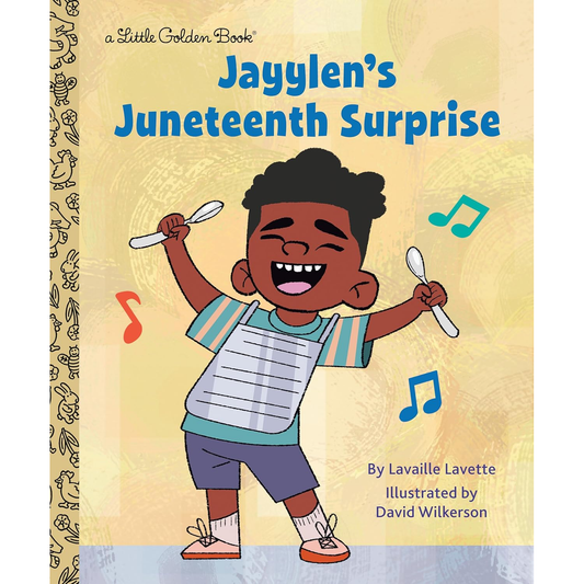 JAYYLEN'S JUNETEENTH SURPRISE, A LITTLE GOLDEN BOOK