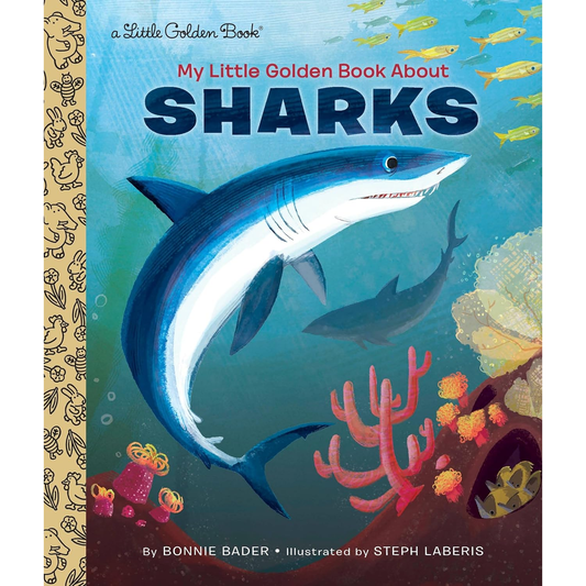 MY LITTLE GOLDEN BOOK ABOUT SHARKS BY BONNIE BADER