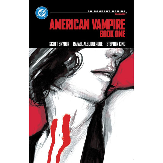 AMERICAN VAMPIRE BOOK ONE BY SCOTT SNYDER, RAFFAEL ALBUQUERQUE, AND STEPHEN KIND