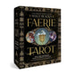HOLLY BLACK'S FAERIE TAROT DECK AND GUIDEBOOK: FROM THE WORLD OF ELFHAME BY HOLLY BLACK