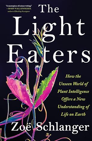 THE LIGHT EATERS BY ZOE SCHLANGER
