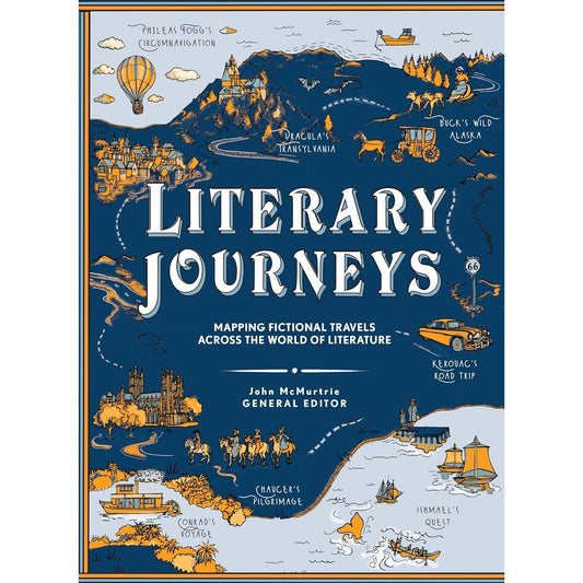 LITERARY JOURNEYS BY JOHN MCMURTIE