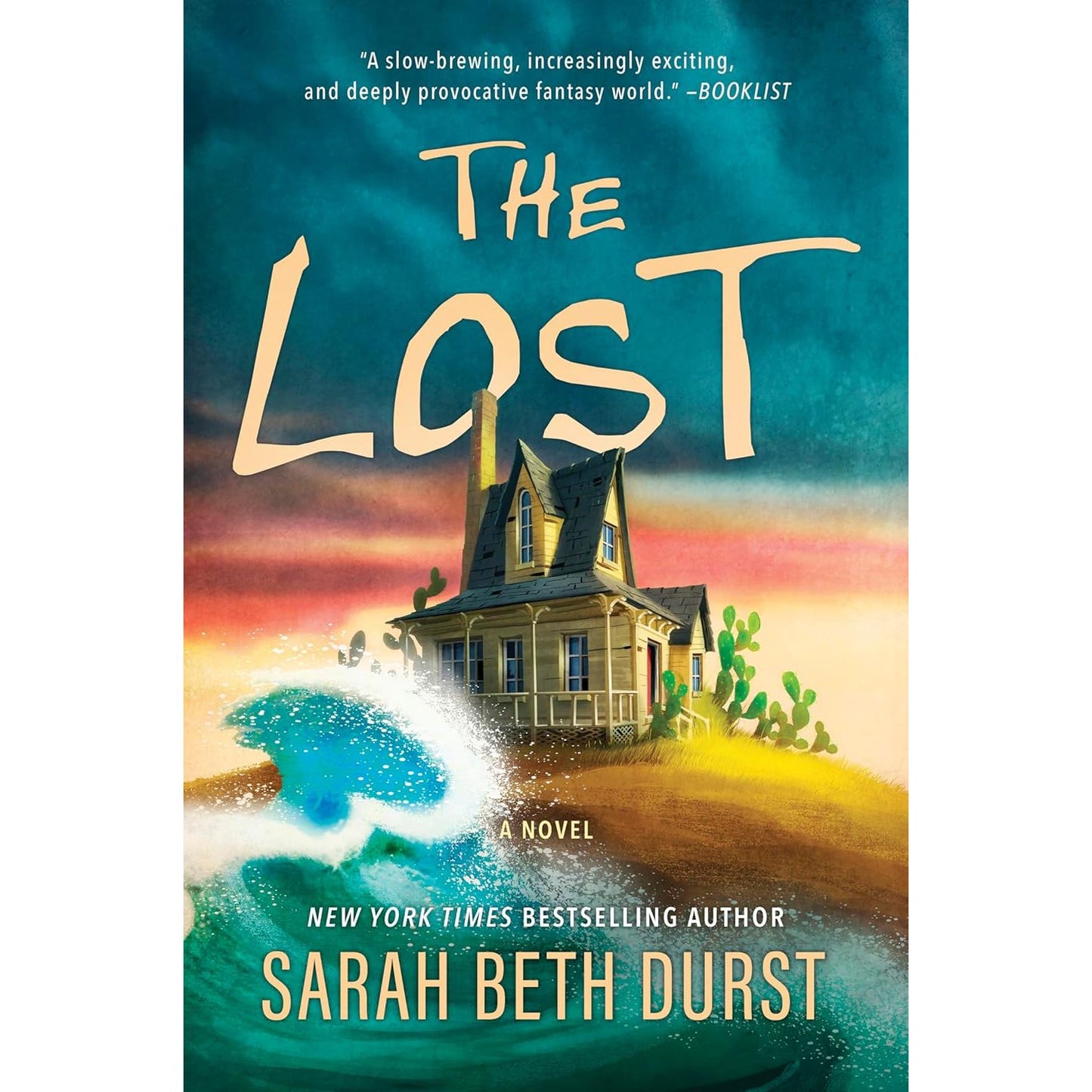 THE LOST BY SARAH BETH DURST