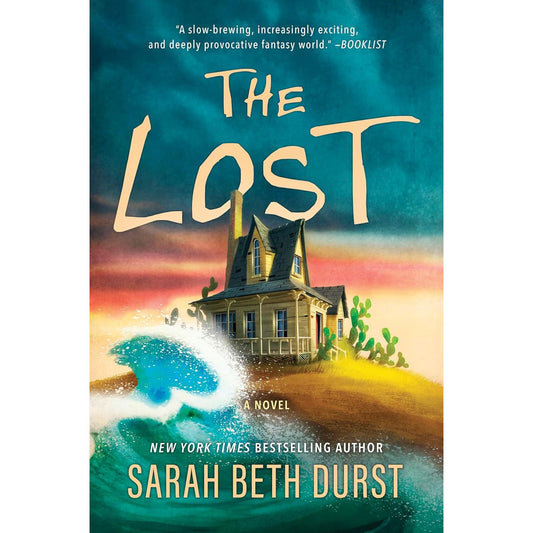 THE LOST BY SARAH BETH DURST
