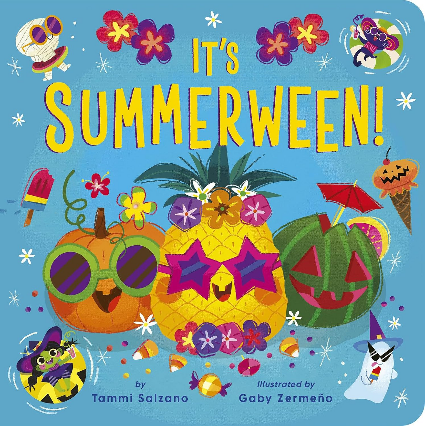 IT'S SUMMERWEEN! BY TAMMI SALZANO AND GABY ZERMENO