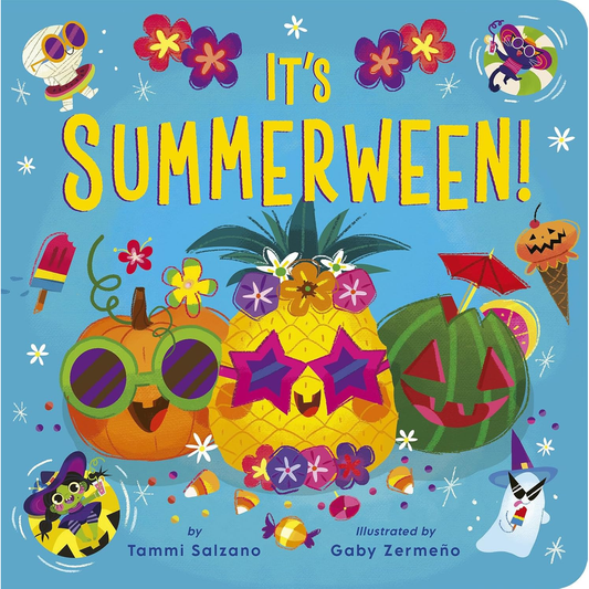 IT'S SUMMERWEEN! BY TAMMI SALZANO AND GABY ZERMENO