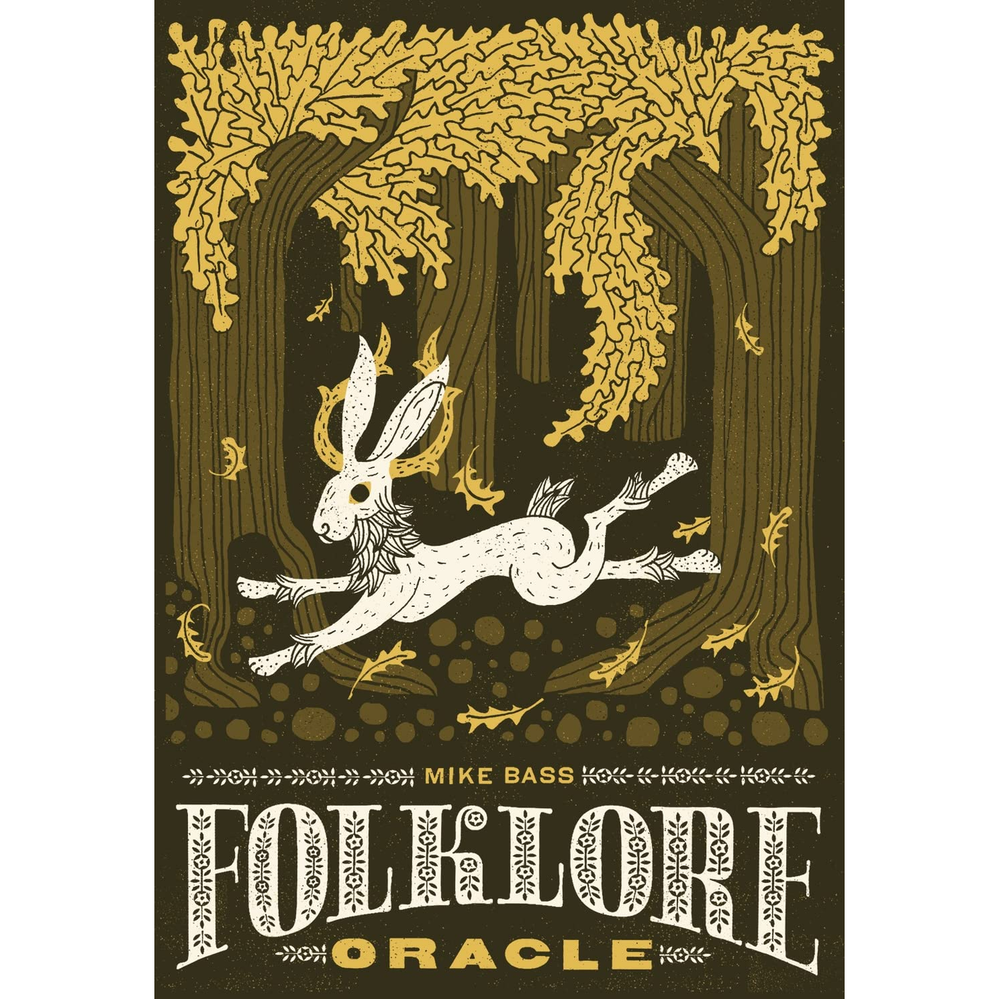 THE FOLKLORE ORACLE BY MIKE BASS