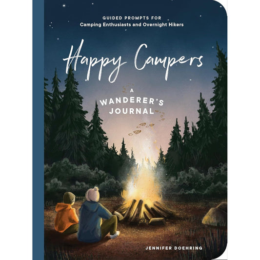 HAPPY CAMPERS! A WANDERER'S JOURNAL