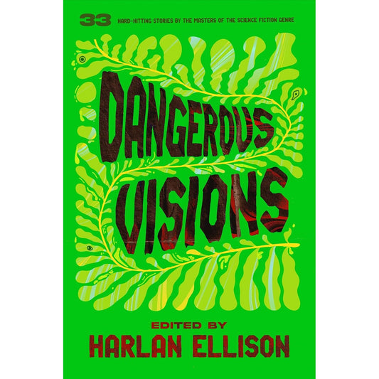 DANGEROUS VISIONS EDITED HARLAN ELLISON