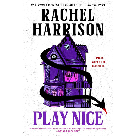 PLAY NICE BY RACHEL HARRISON