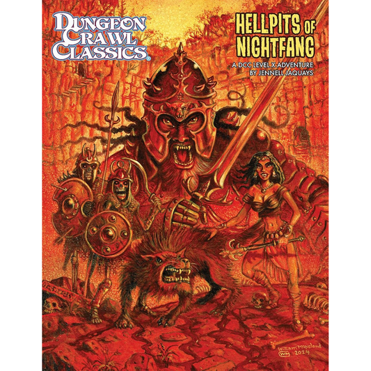 DUNGEON CRAWL CLASSICS: HELLPITS OF NIGHTFANG