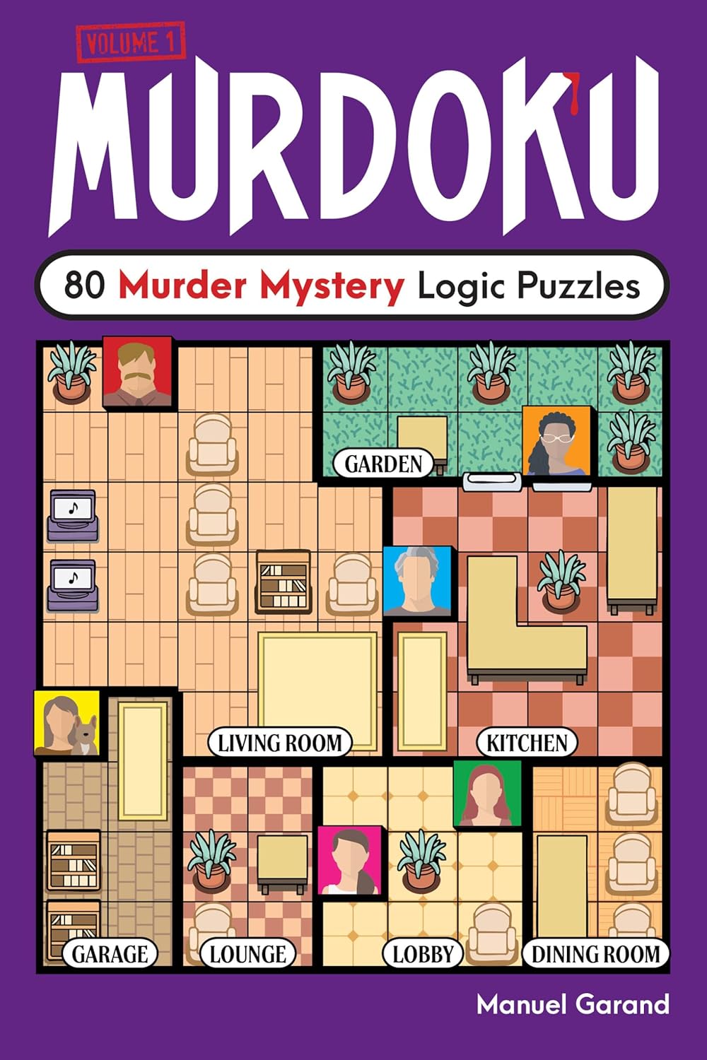 MURDOKU: 80 MURDER MYSTERY LOGIC PUZZLES BY MANUEL GARAND